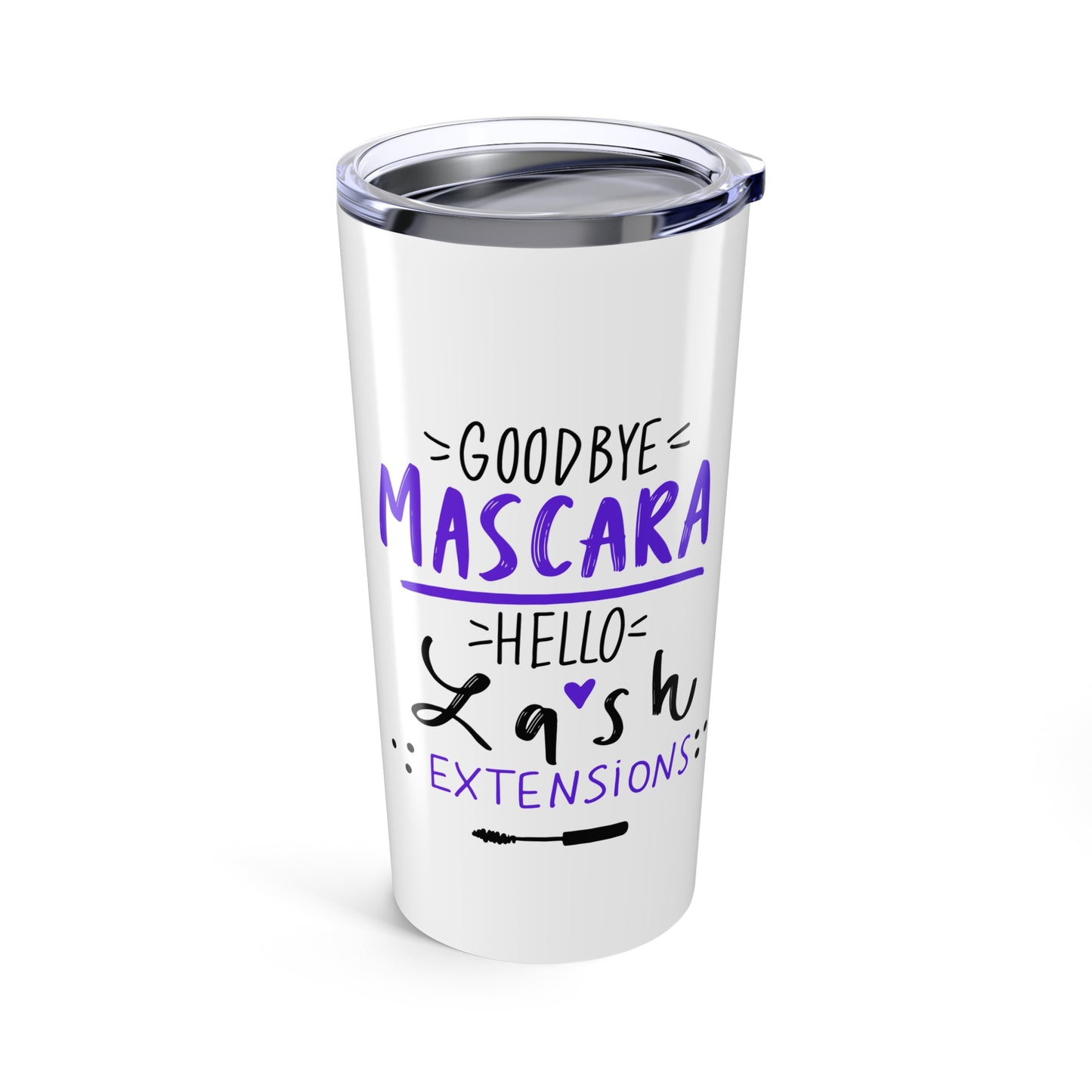 Plum Professional - Goodbye Mascara Hello Lash Extensions 20oz Tumbler
