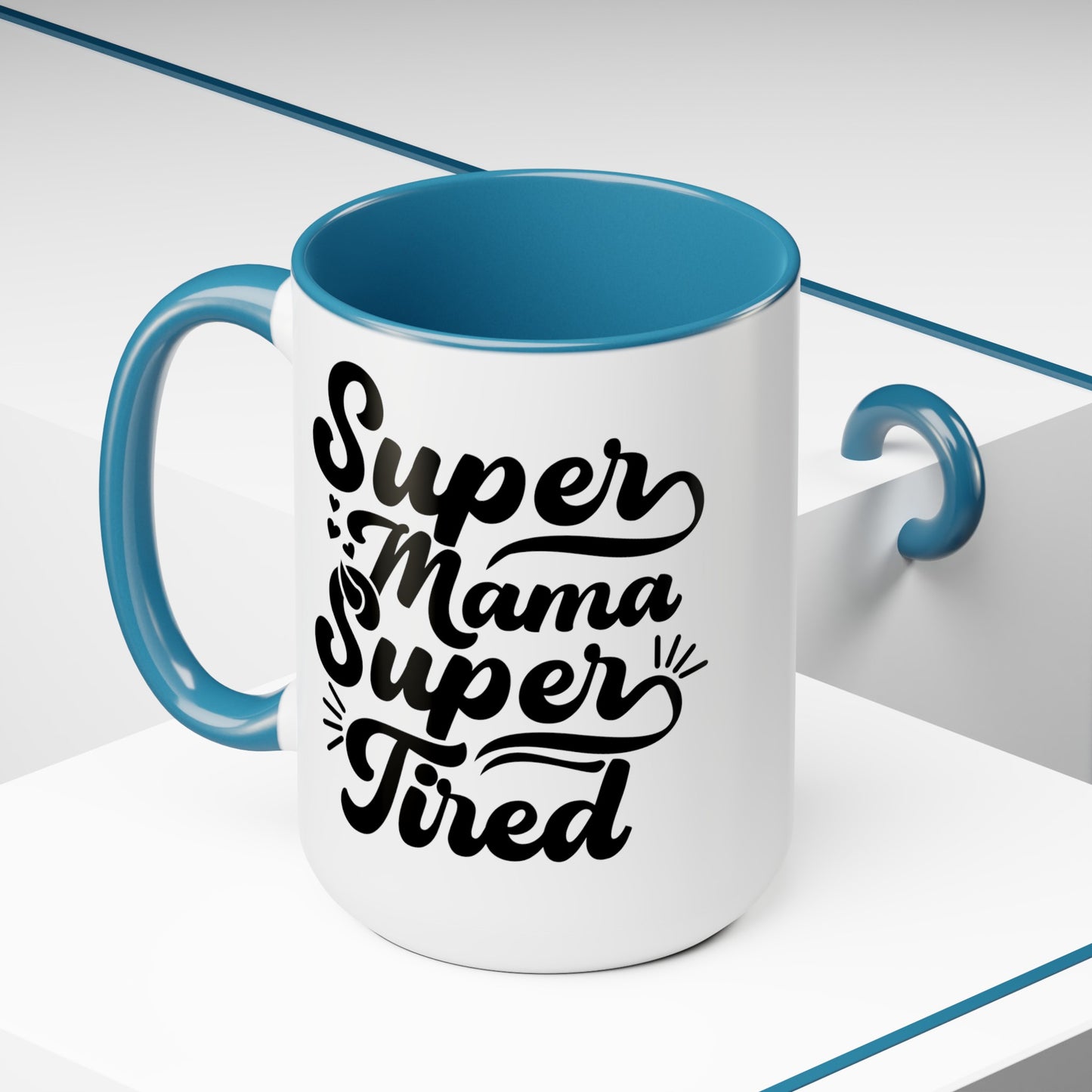 Super Mama Super tired Coffee Mugs, 15oz - Hippsey Creations