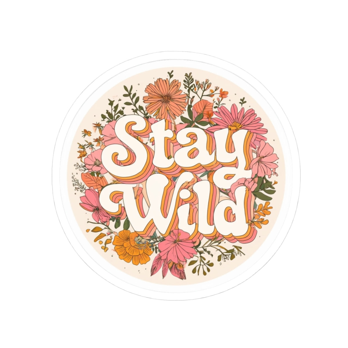 Stay Wild Sticker | Kiss-Cut Design | Hippsey Creations
