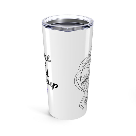 Plum Professional Wake Up and Make Up Tumbler | 20oz Stainless Steel | Hippsey Creations