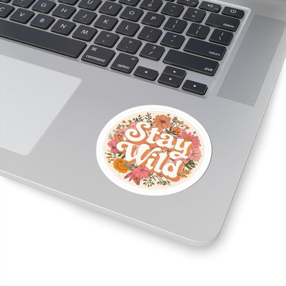 Stay Wild Sticker | Kiss-Cut Design | Hippsey Creations