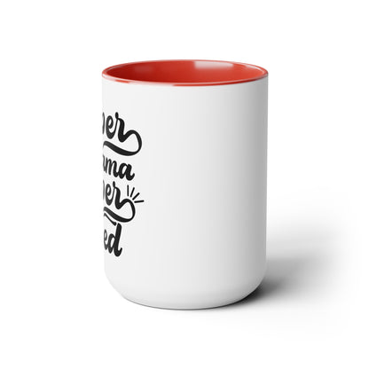 Super Mama Super tired Coffee Mugs, 15oz - Hippsey Creations