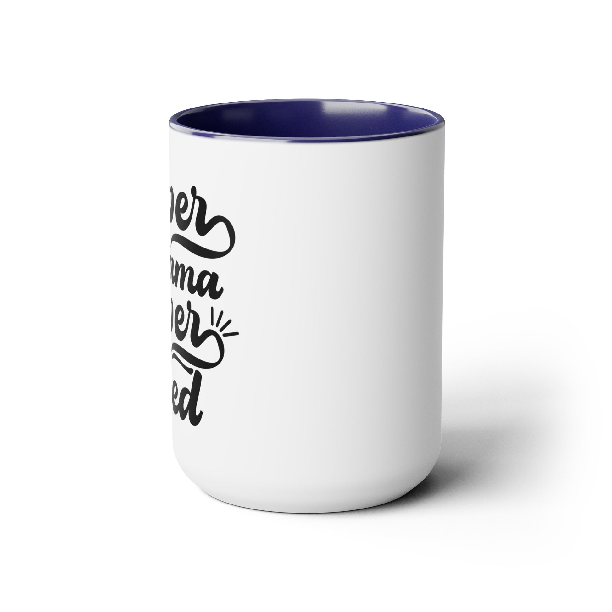 Super Mama Super tired Coffee Mugs, 15oz - Hippsey Creations
