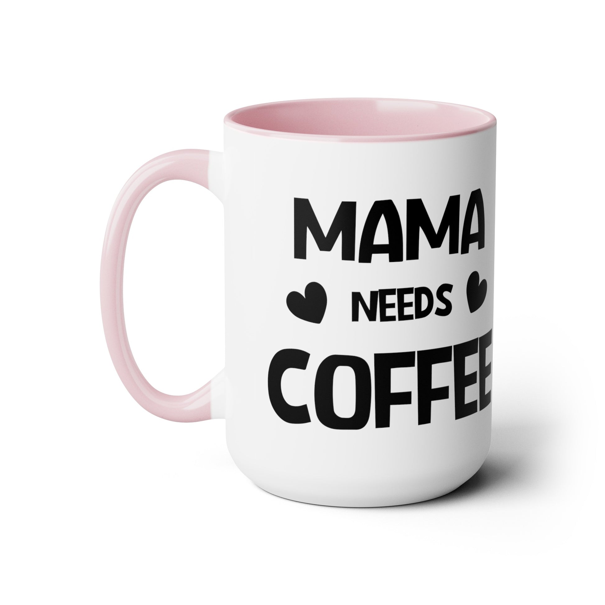 Mama needs coffee Two-Tone Coffee Mugs, 15oz - Hippsey Creations