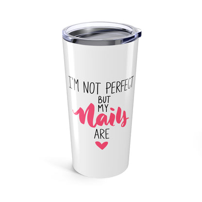 Pink Glam Studio Perfect Nails Tumbler | 20oz Stainless Steel | Hippsey Creations
