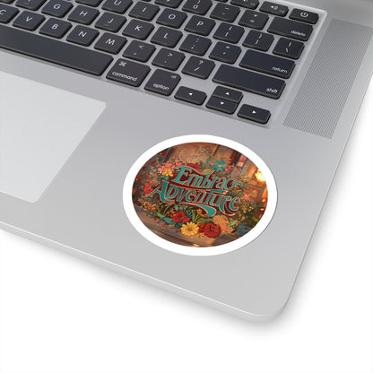 Embrace Adventure Sticker | Kiss-Cut Design | Hippsey Creations