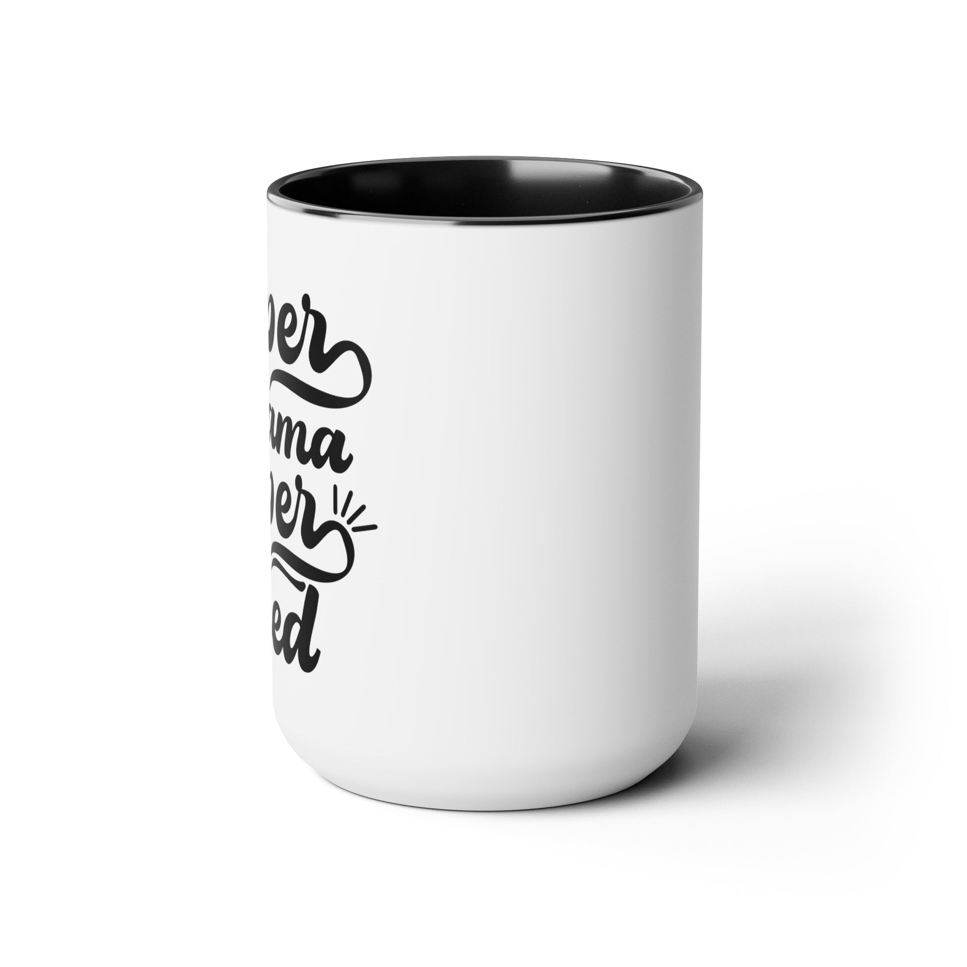 Super Mama Super tired Coffee Mugs, 15oz - Hippsey Creations