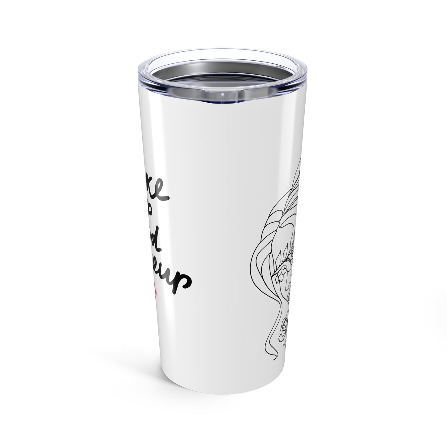 Pink Glam Studio Wake Up and Make Up Tumbler | 20oz Stainless Steel | Hippsey Creations