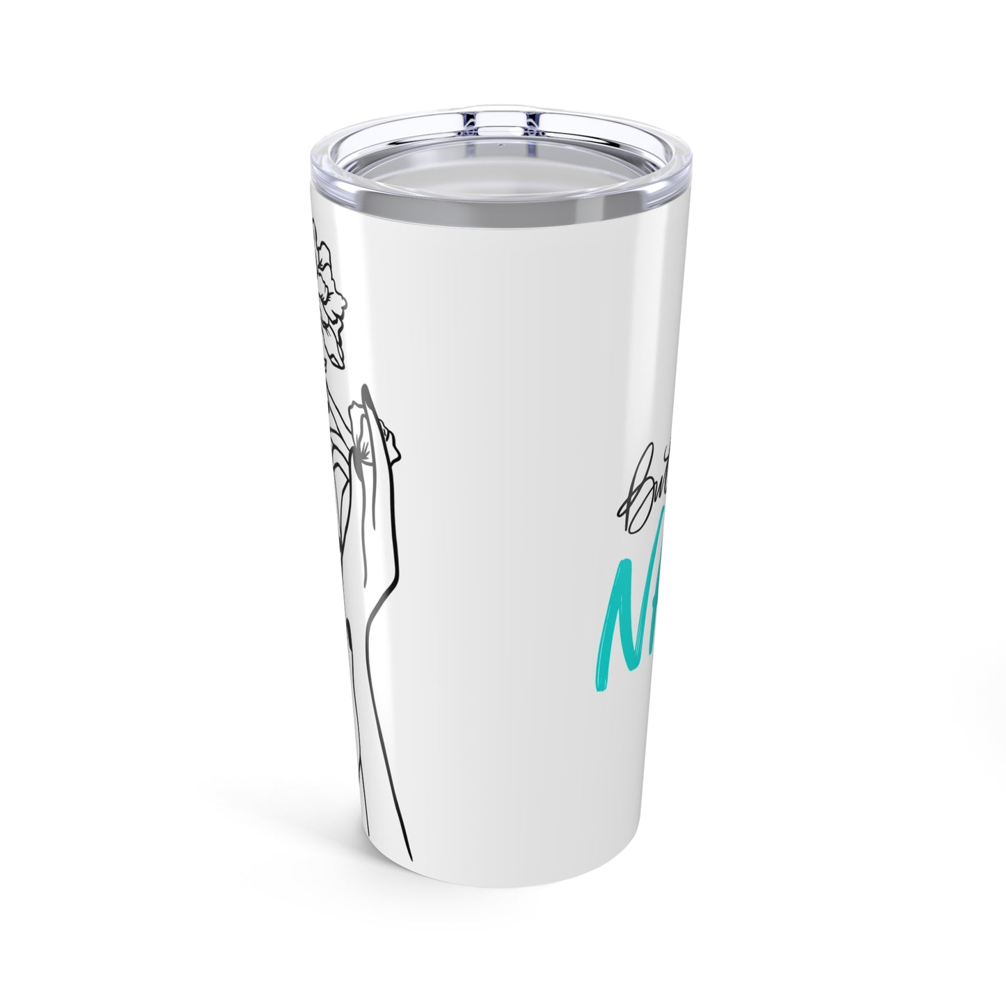 Spa Teal Luxe But First Nails Tumbler | 20oz Stainless Steel | Hippsey Creations